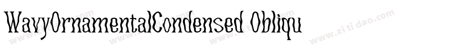 WavyOrnamentalCondensed Oblique字体转换